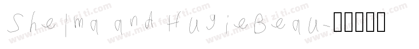 Shelma and HugieBeau字体转换